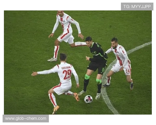 雷根斯堡对阵科隆精彩直播全程回顾与赛后分析